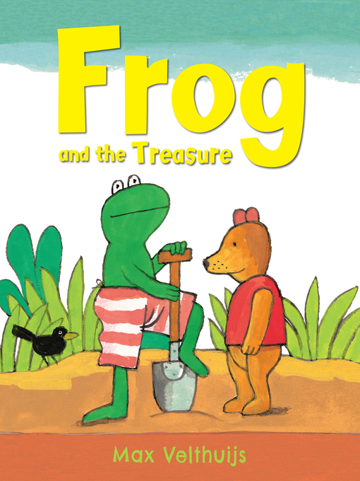 Title details for Frog and the Treasure by Max Velthuijs - Available